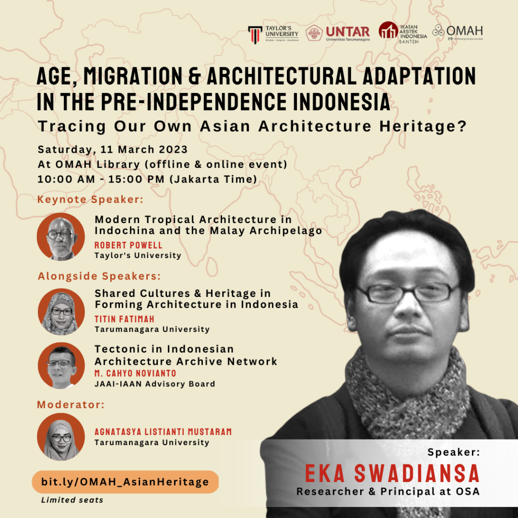 Seminar | Age, Migration & Architectural Adaptation in the Pre-Independence Indonesia