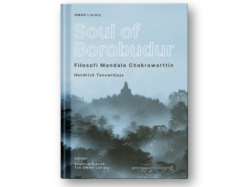 Book – Soul of Borobudur: Filosofi Mandala Chakrawarttin